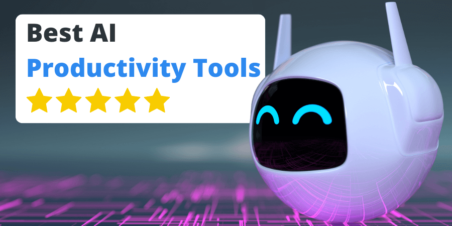 Best AI Productivity Tools