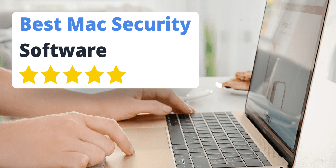 Best Mac Security Software